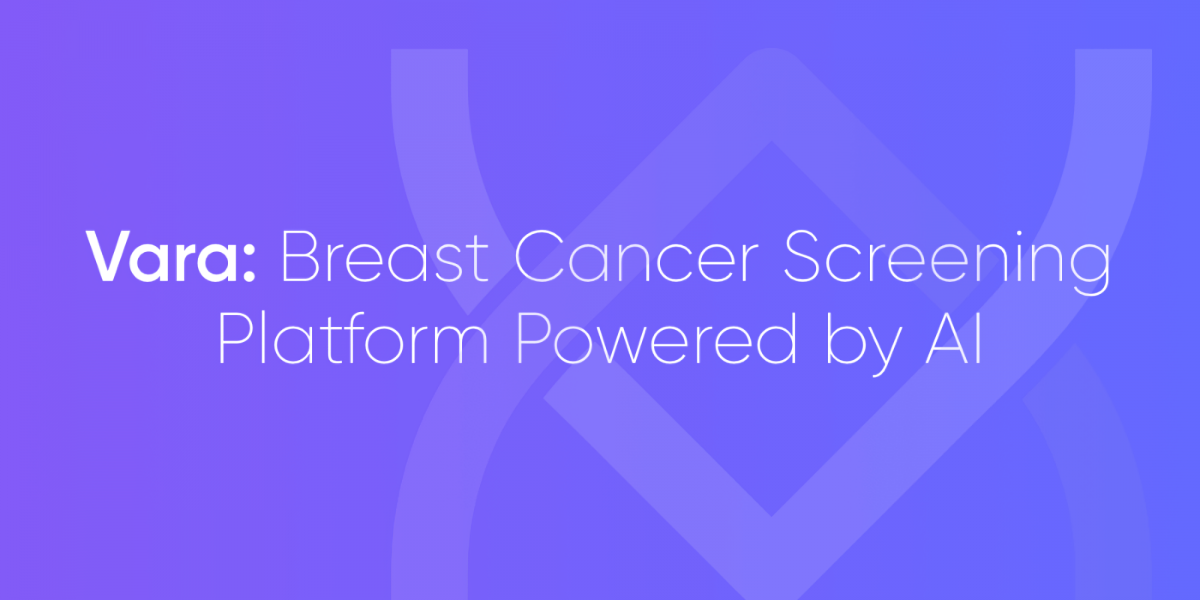 Vara raises $7 million for AI tool that spots early signs of breast cancer