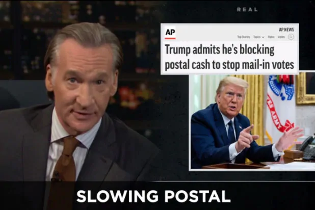 Invoice Maher Suggests That Other folks Short Circuit Trump by Finest Utilizing the Mail to Vote This Tumble (Video)