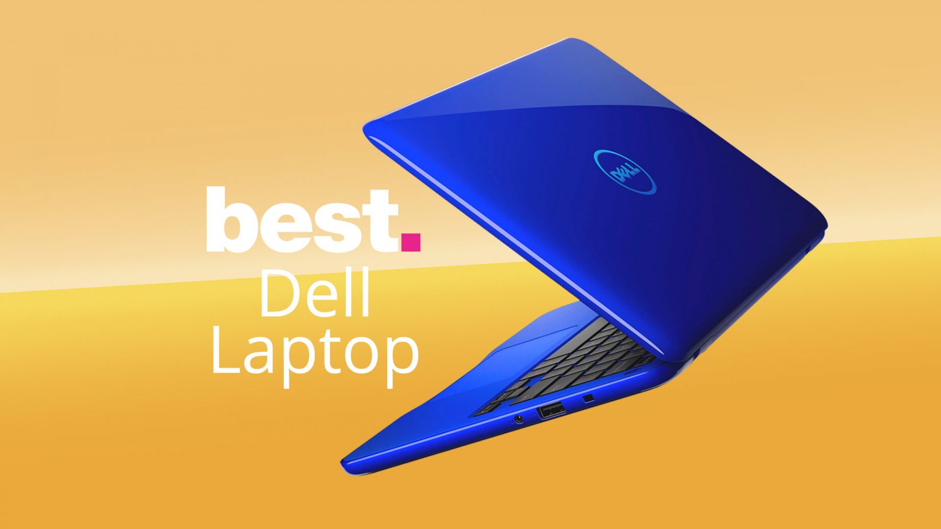 The suitable Dell laptops 2020