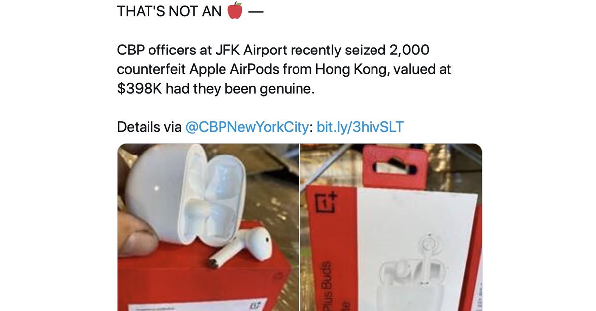 CBP proudly enlighten seizure of ‘erroneous AirPods’; are in actuality OnePlus Buds