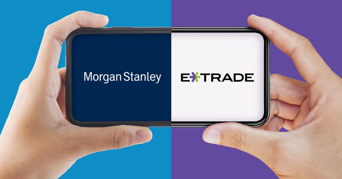 Morgan Stanley Closes Acquisition of E*TRADE