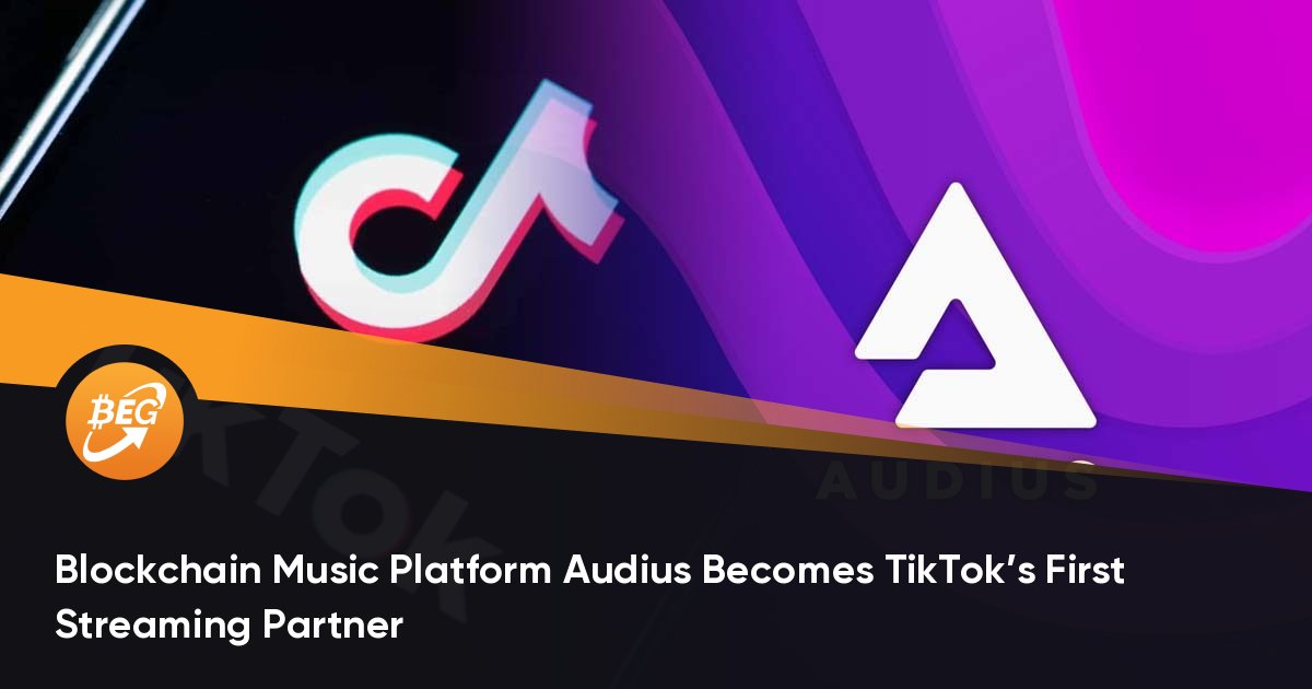 Blockchain Tune Platform Audius Becomes TikTok’s First Streaming Partner