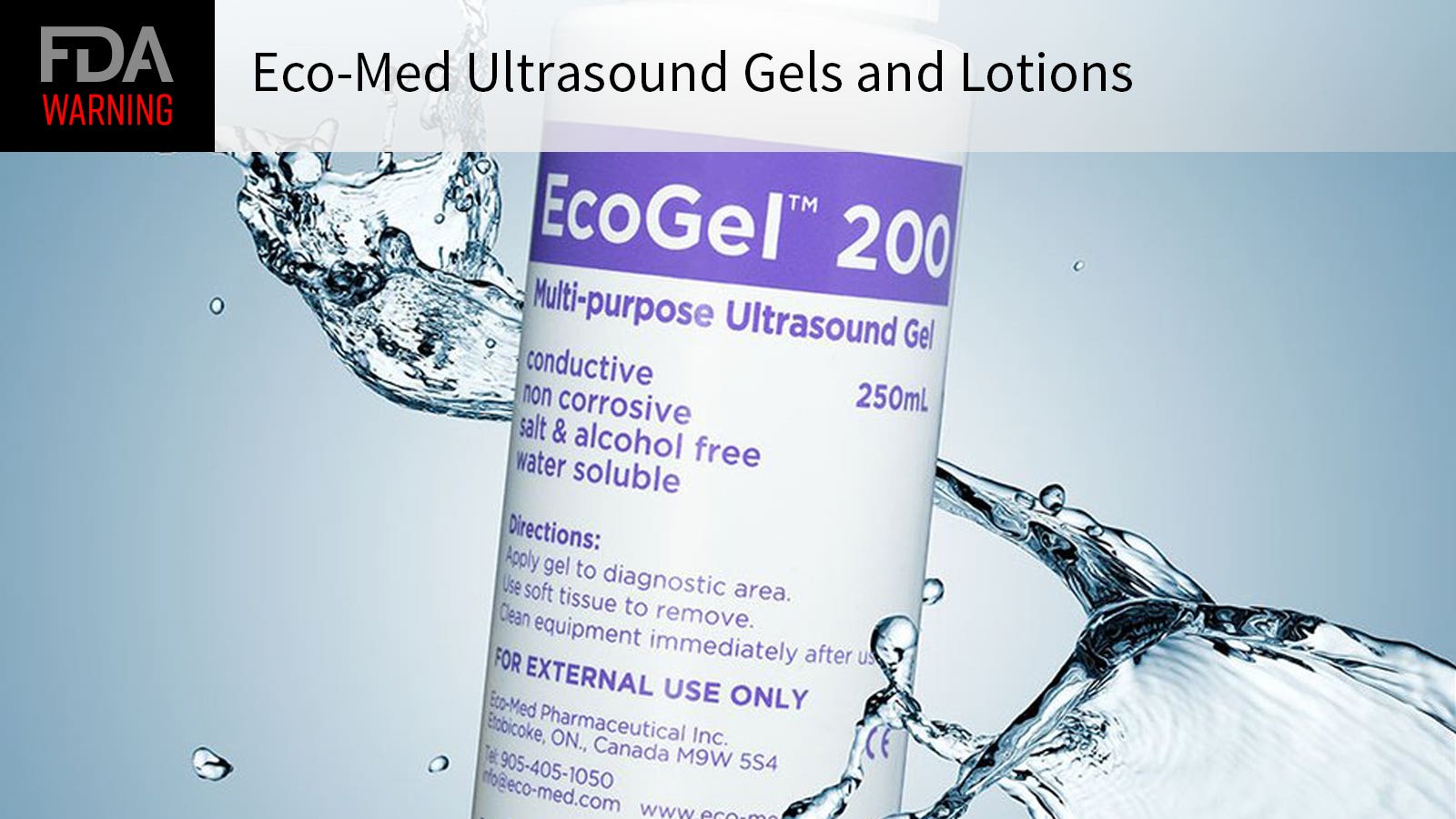 FDA Warns on Contamination Chance With Eco-Med Ultrasound Gels