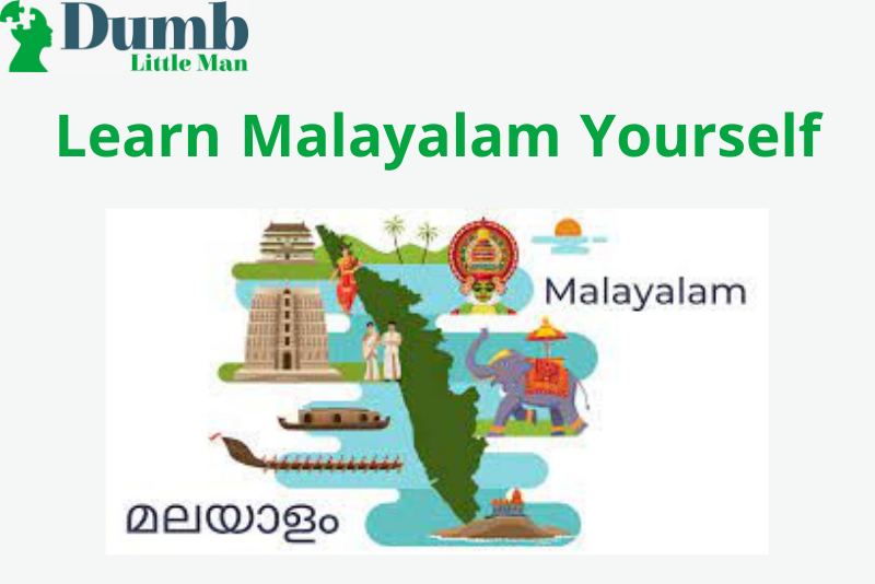 Be taught Malayalam Yourself: Worthwhile Skills Shared