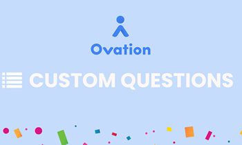 Ovation Provides Custom-made Inquiries to Actionable Guest Feedback Loop